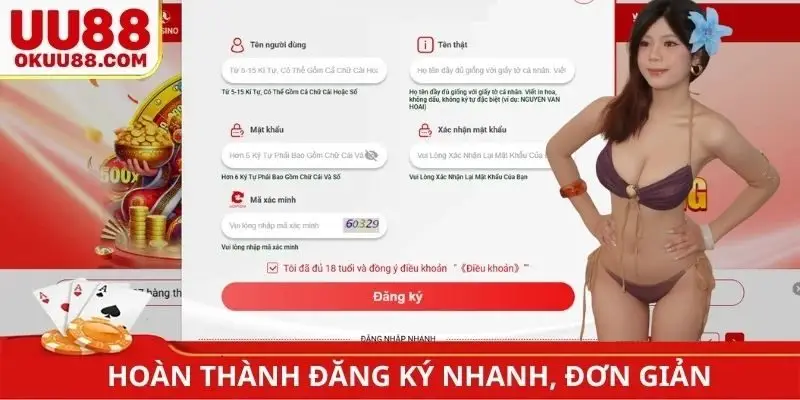 Hoàn thành đăng ký UU88 nhanh, đơn giản